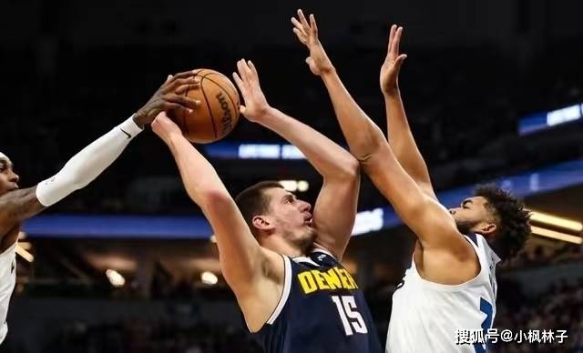 森林狼队::NBA常规赛：华子24分 约基奇25分掘金惨败森林狼队遭遇赛季首败