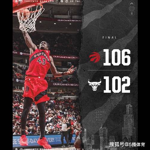 【九球体育】NBA季前赛：猛龙106-102险胜公牛,巴恩斯22+6,拉文25分