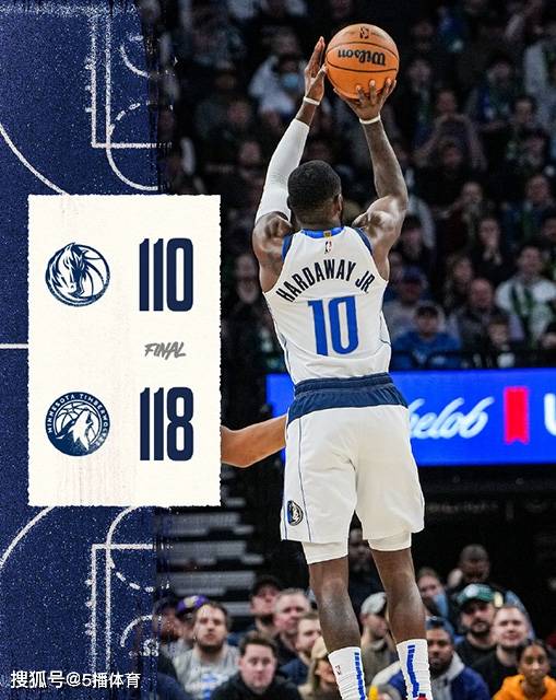 【九球体育】168NBA：森林狼118-110战胜独行侠 爱德华兹44分 哈达威32分